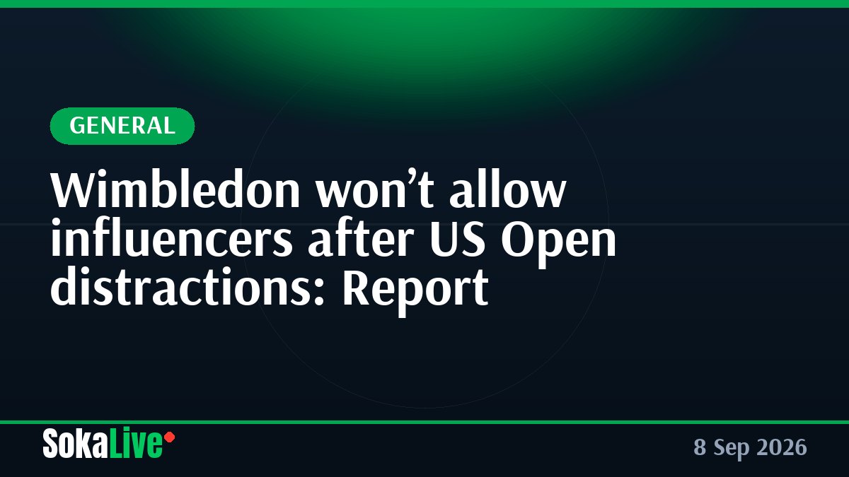 Wimbledon won’t allow influencers after US Open distractions: Report