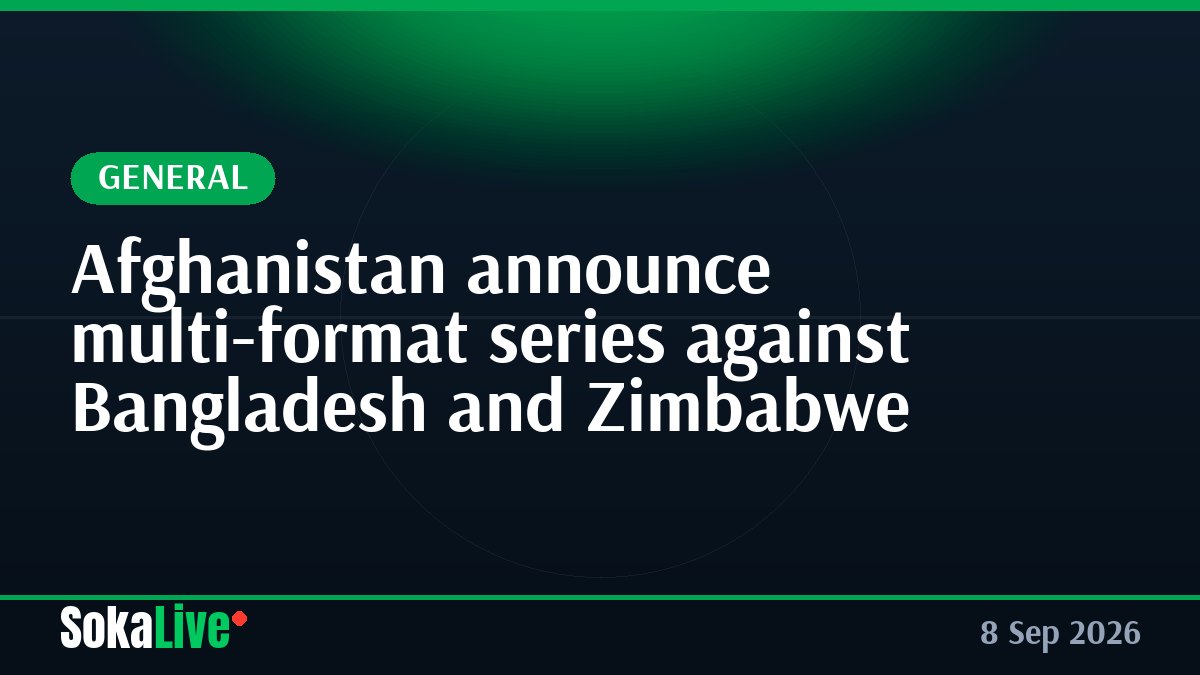 Afghanistan announce multi-format series against Bangladesh and Zimbabwe