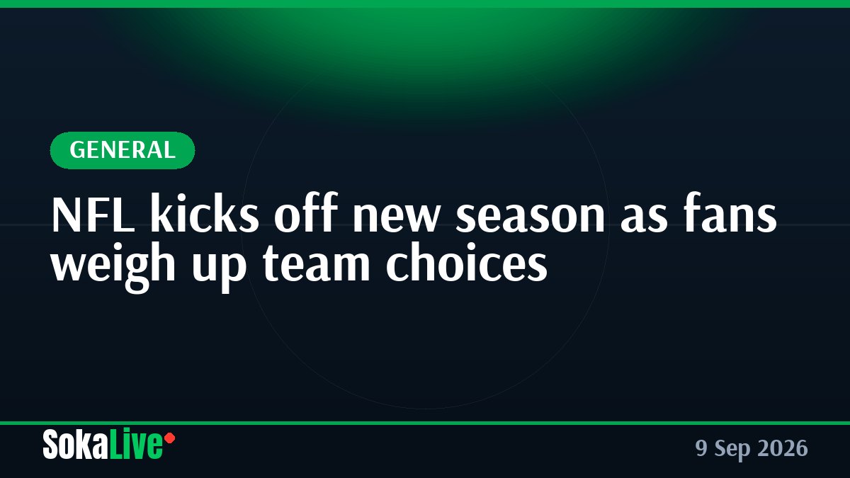 NFL kicks off new season as fans weigh up team choices