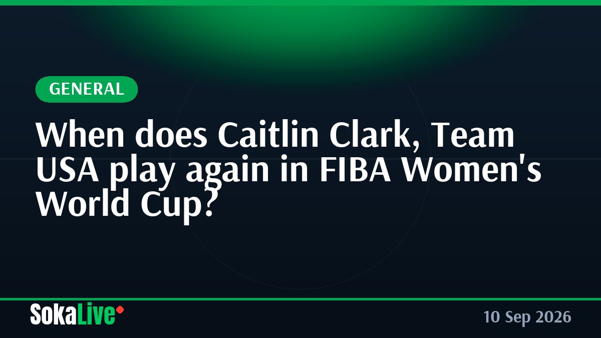 When does Caitlin Clark, Team USA play again in FIBA Women's World Cup?