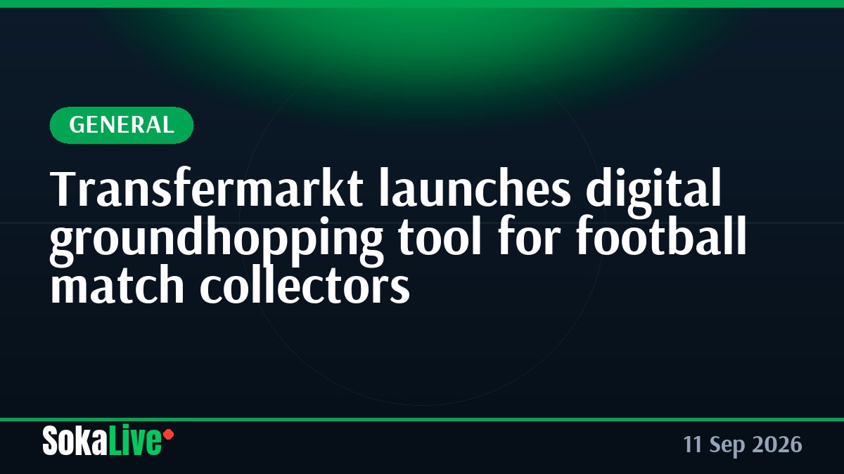 Transfermarkt launches digital groundhopping tool for football match collectors