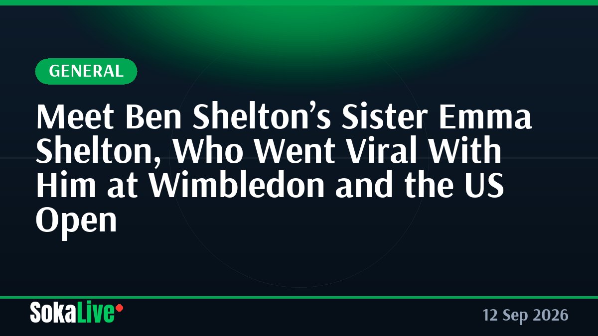 Meet Ben Shelton’s Sister Emma Shelton, Who Went Viral With Him at Wimbledon and the US Open
