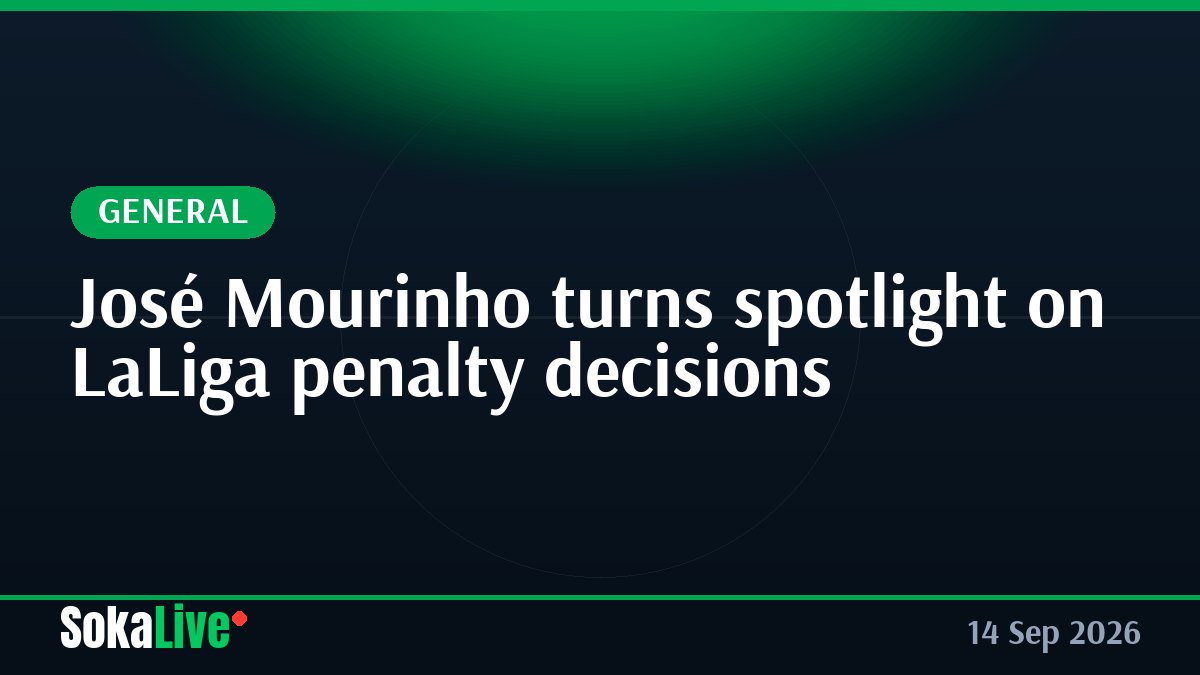 José Mourinho turns spotlight on LaLiga penalty decisions