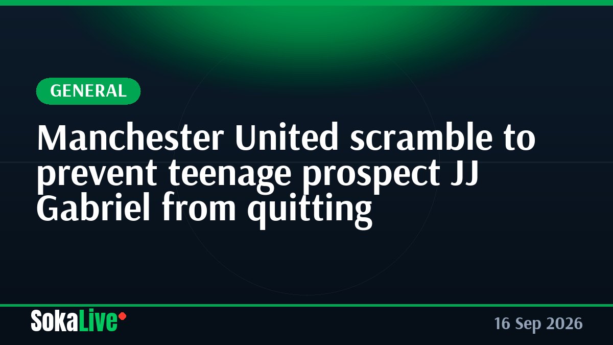 Manchester United scramble to prevent teenage prospect JJ Gabriel from quitting