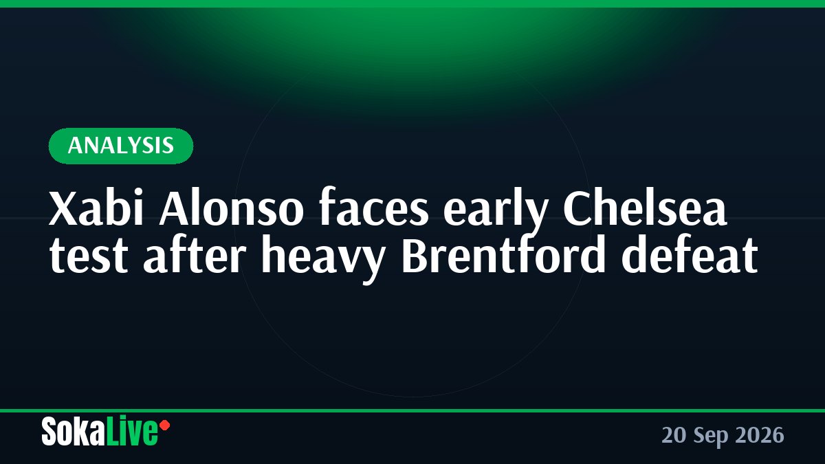 Xabi Alonso faces early Chelsea test after heavy Brentford defeat