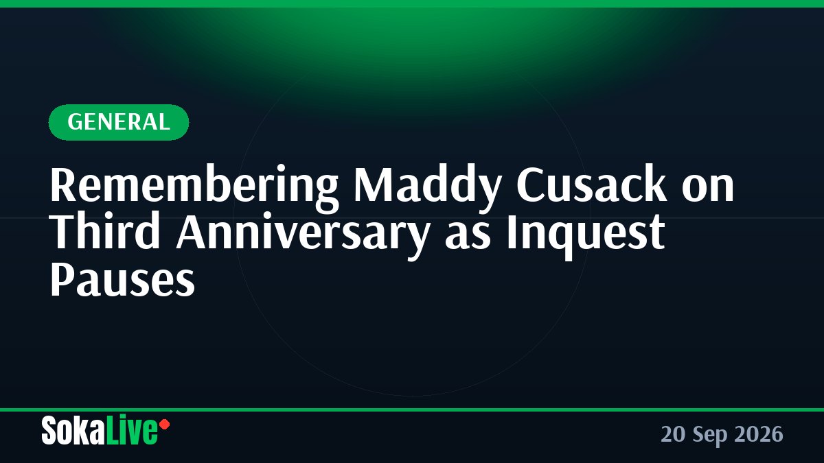 Remembering Maddy Cusack on Third Anniversary as Inquest Pauses