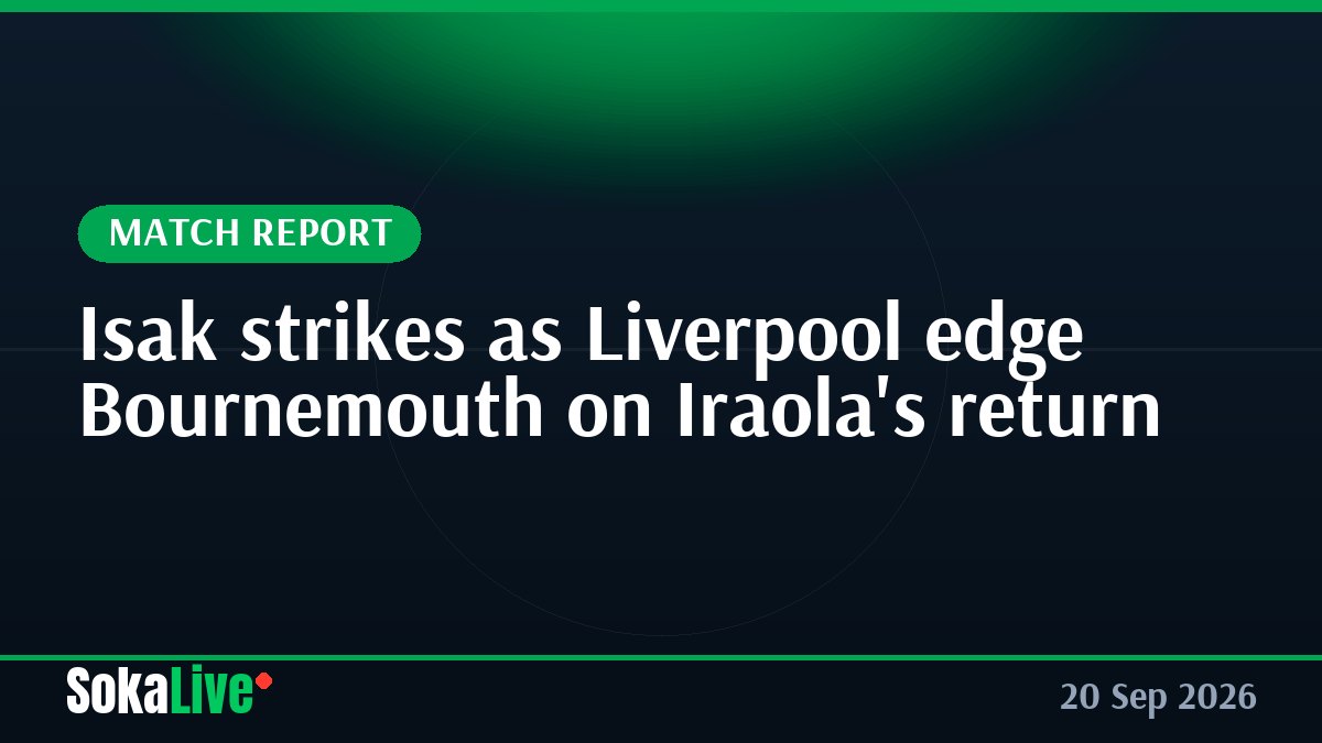 Isak strikes as Liverpool edge Bournemouth on Iraola's return