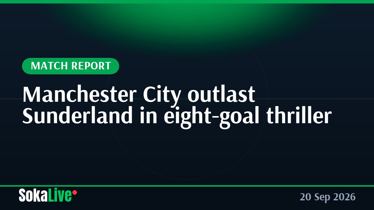 Manchester City outlast Sunderland in eight-goal thriller