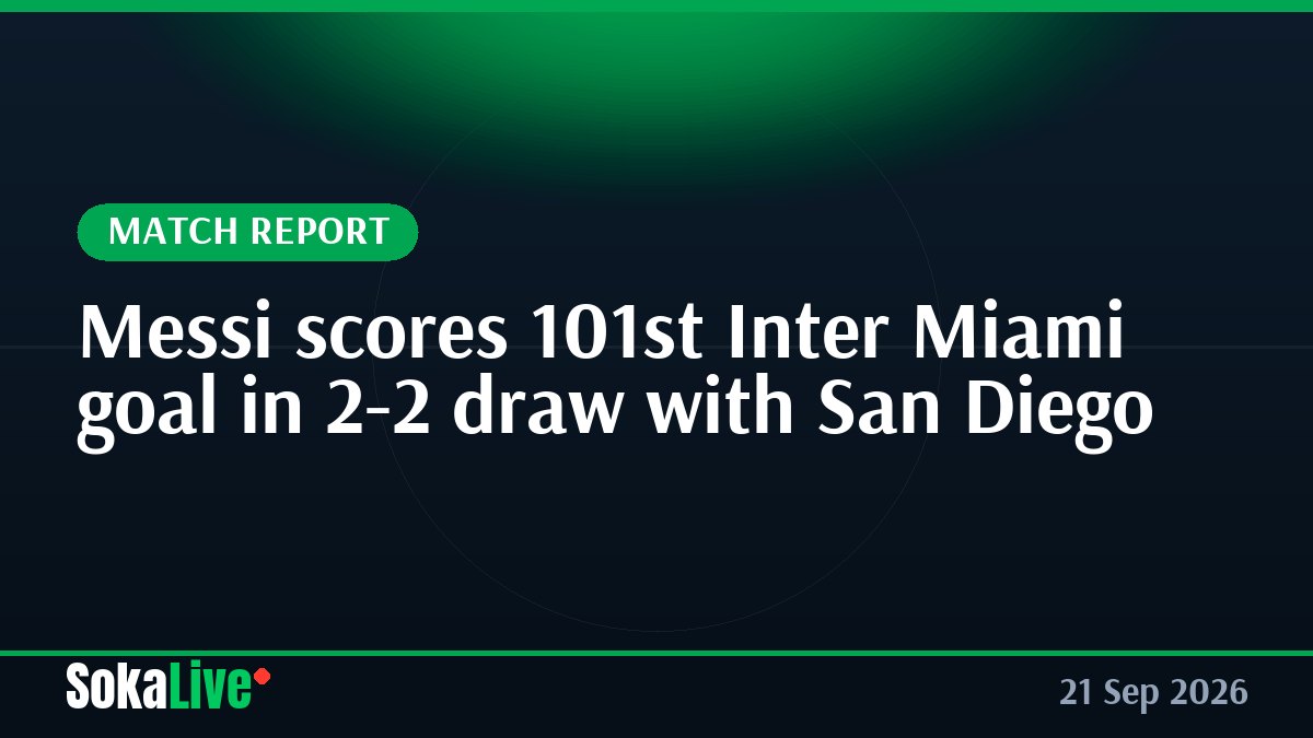 Messi scores 101st Inter Miami goal in 2-2 draw with San Diego