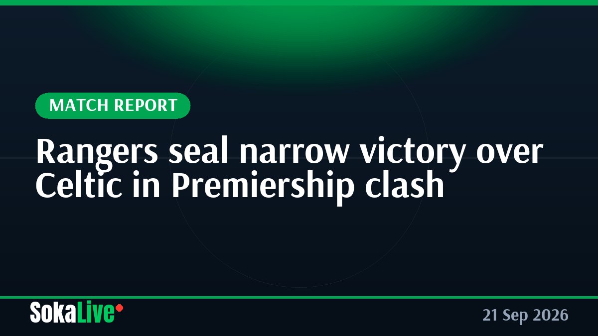 Rangers seal narrow victory over Celtic in Premiership clash