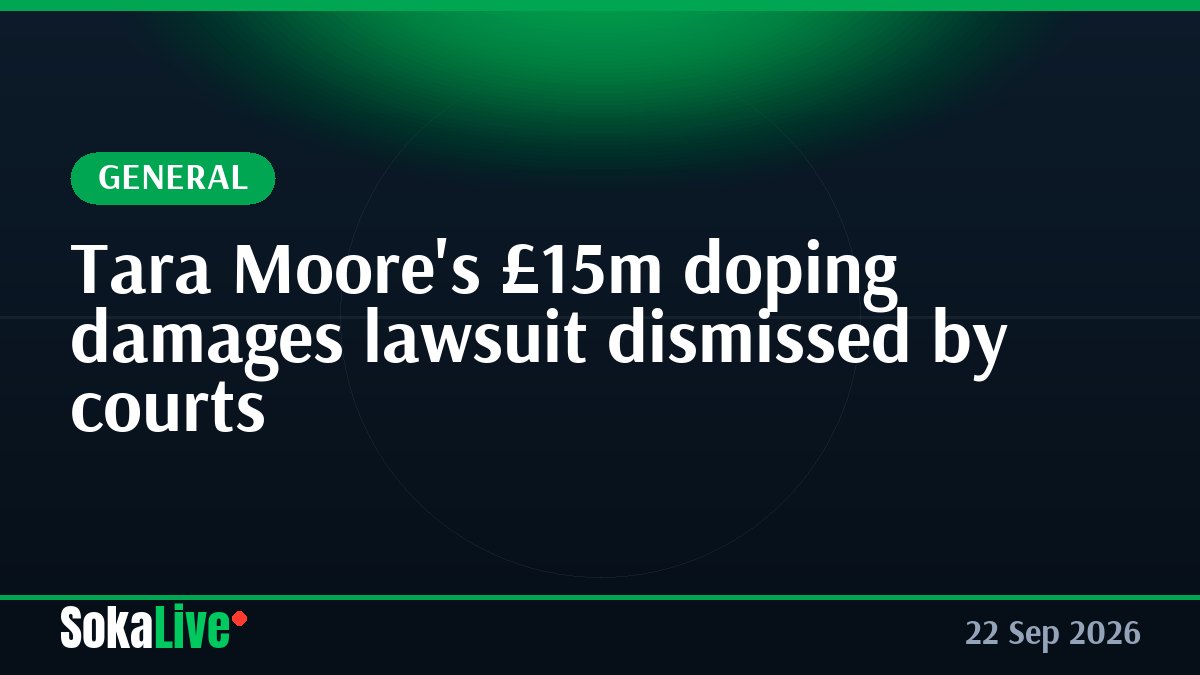 Tara Moore's £15m doping damages lawsuit dismissed by courts