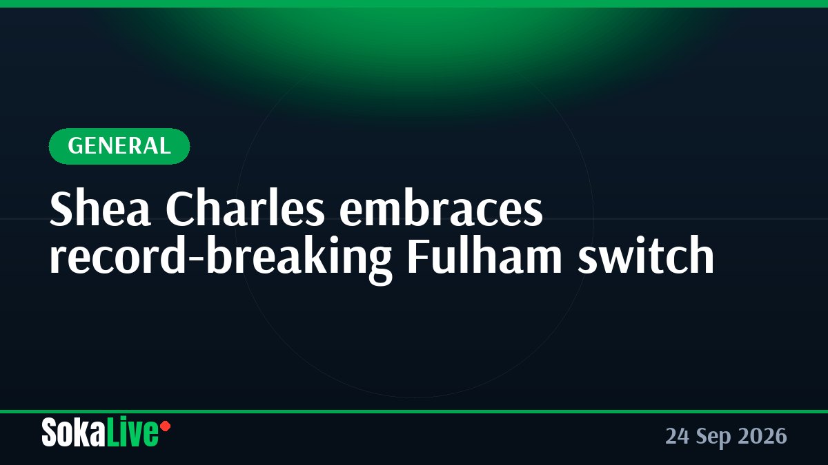 Shea Charles embraces record-breaking Fulham switch