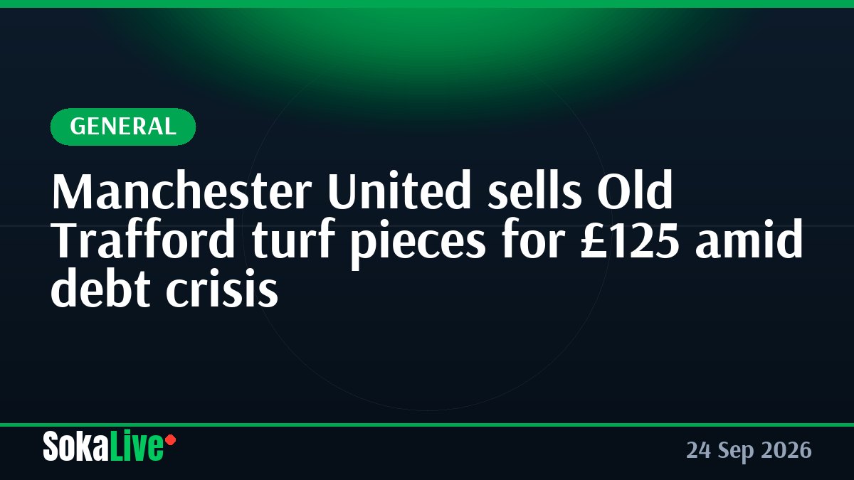 Manchester United sells Old Trafford turf pieces for £125 amid debt crisis
