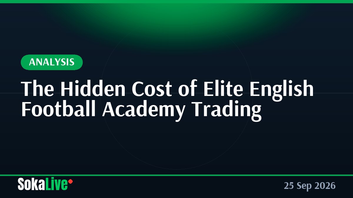 The Hidden Cost of Elite English Football Academy Trading