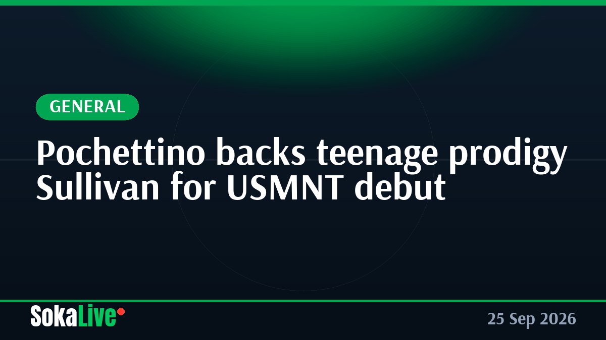 Pochettino backs teenage prodigy Sullivan for USMNT debut