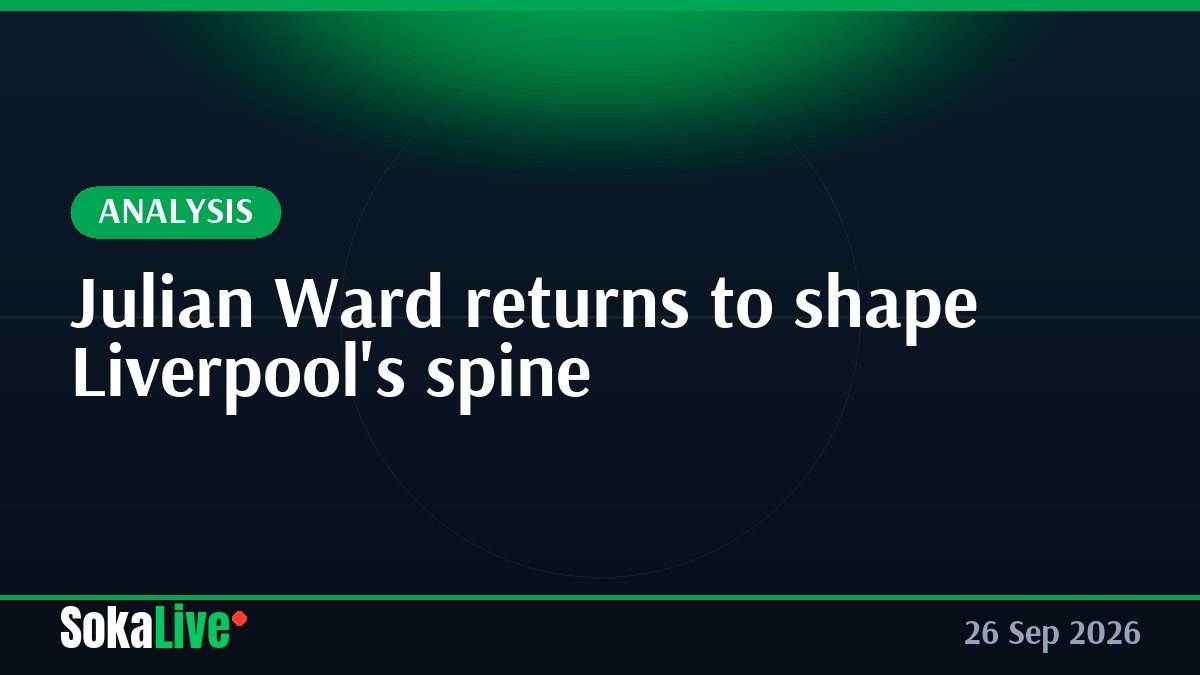 Julian Ward returns to shape Liverpool's spine