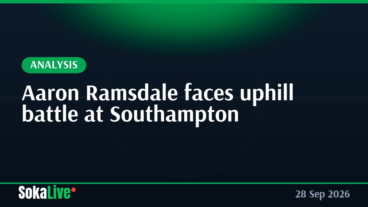 Aaron Ramsdale faces uphill battle at Southampton