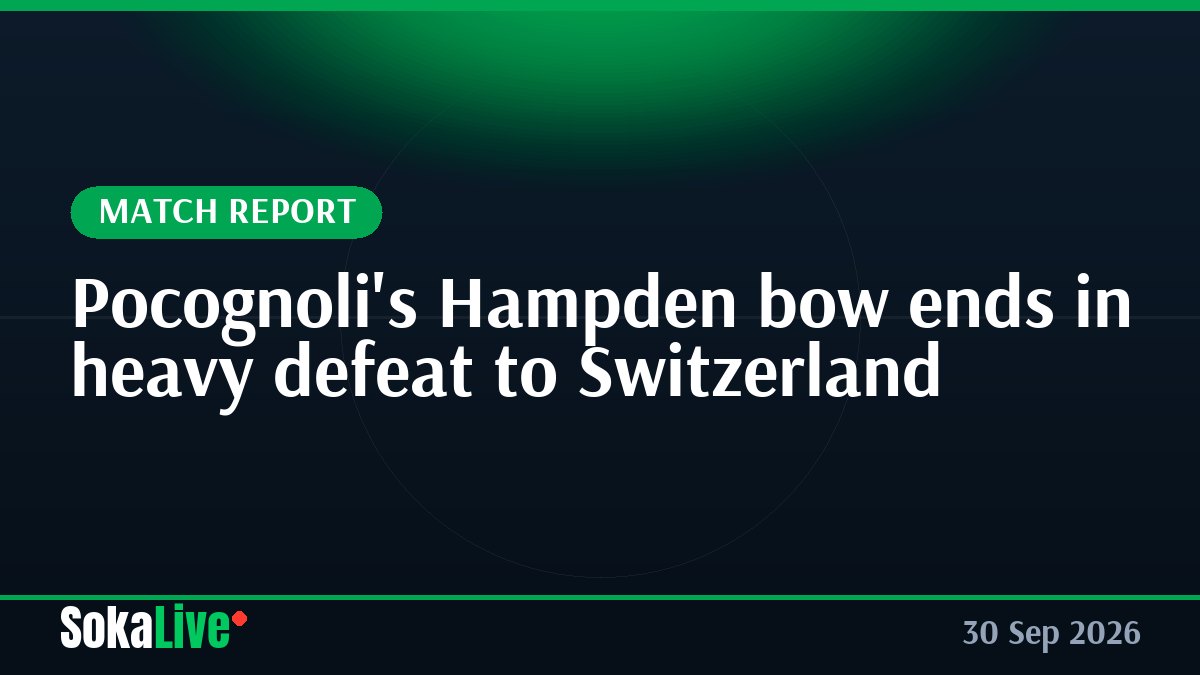 Pocognoli's Hampden bow ends in heavy defeat to Switzerland
