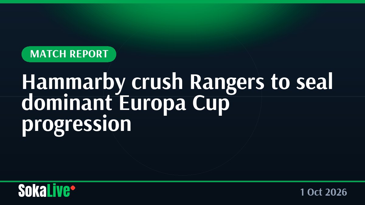 Hammarby crush Rangers to seal dominant Europa Cup progression