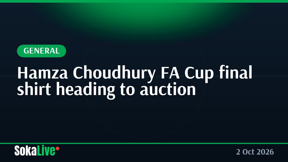 Hamza Choudhury FA Cup final shirt heading to auction