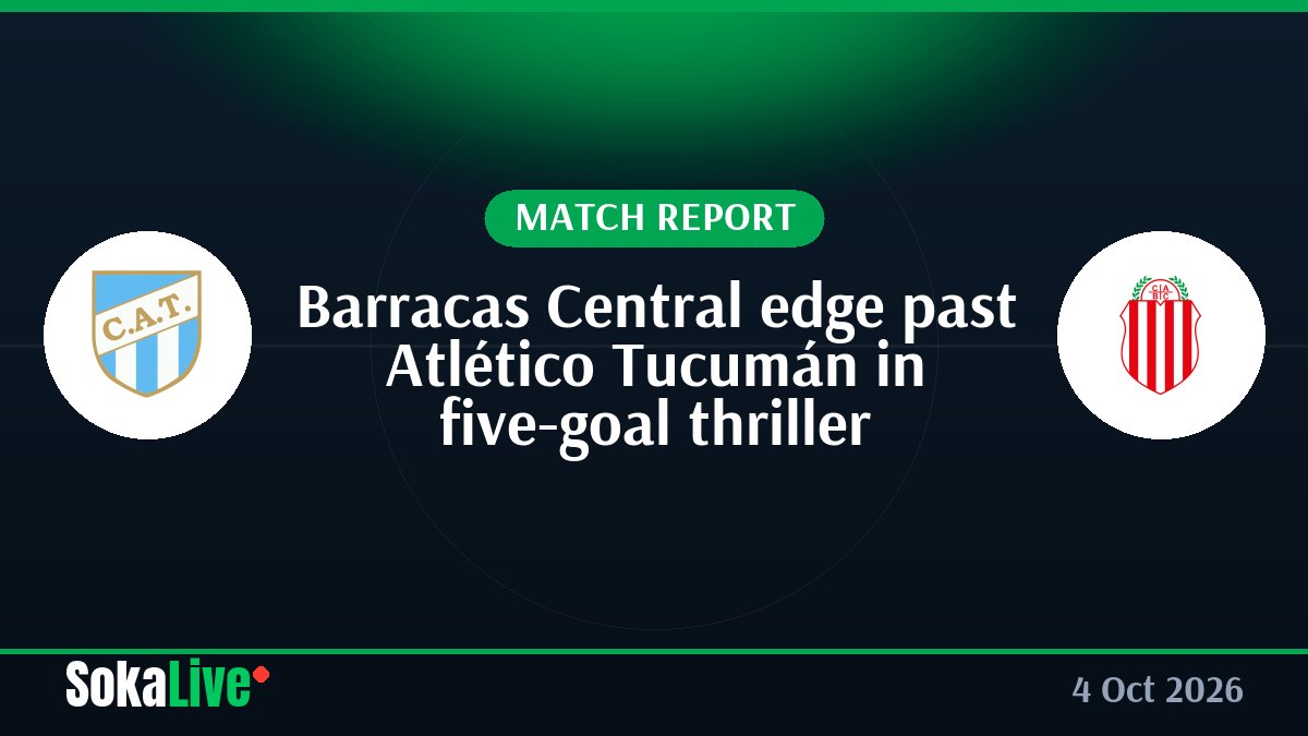 Barracas Central edge past Atlético Tucumán in five-goal thriller