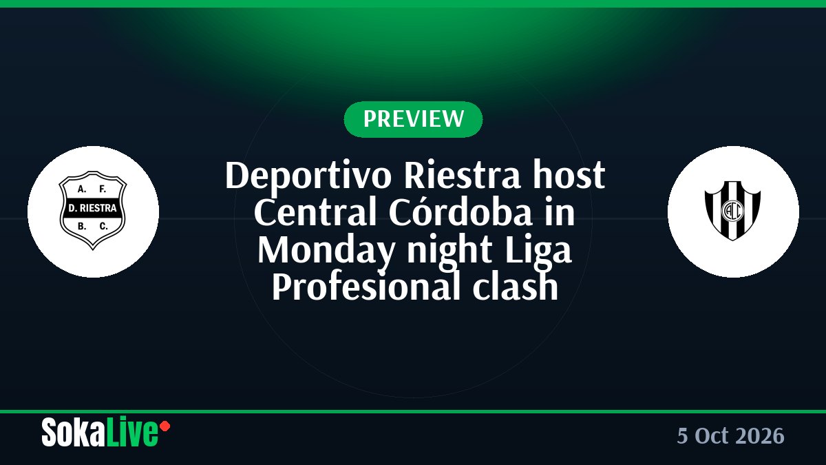 Deportivo Riestra host Central Córdoba in Monday night Liga Profesional clash