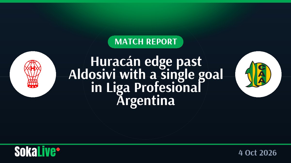 Huracán edge past Aldosivi with a single goal in Liga Profesional Argentina
