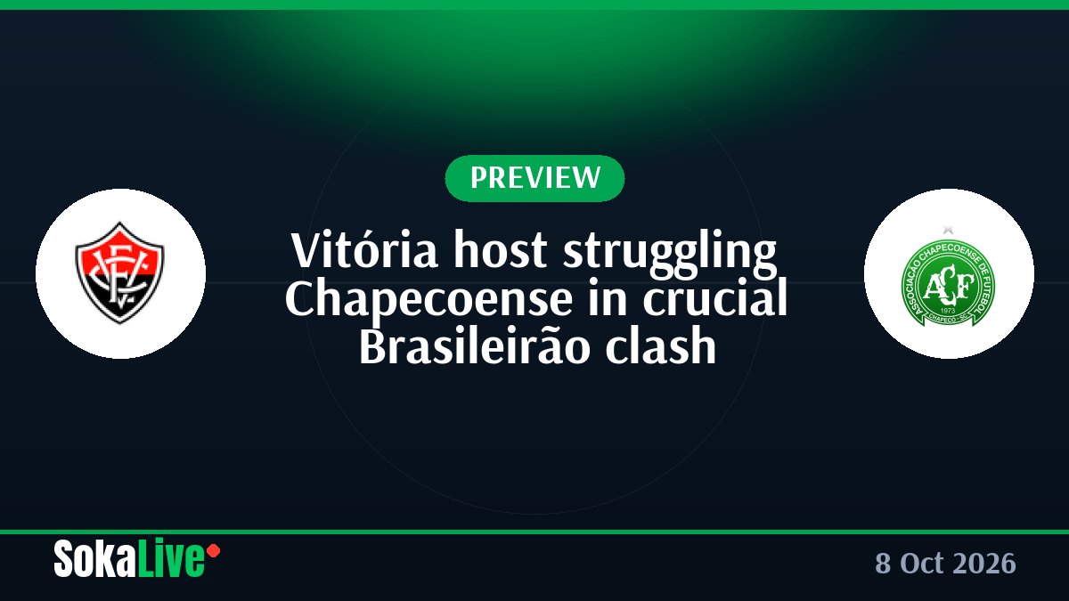 Vitória host struggling Chapecoense in crucial Brasileirão clash