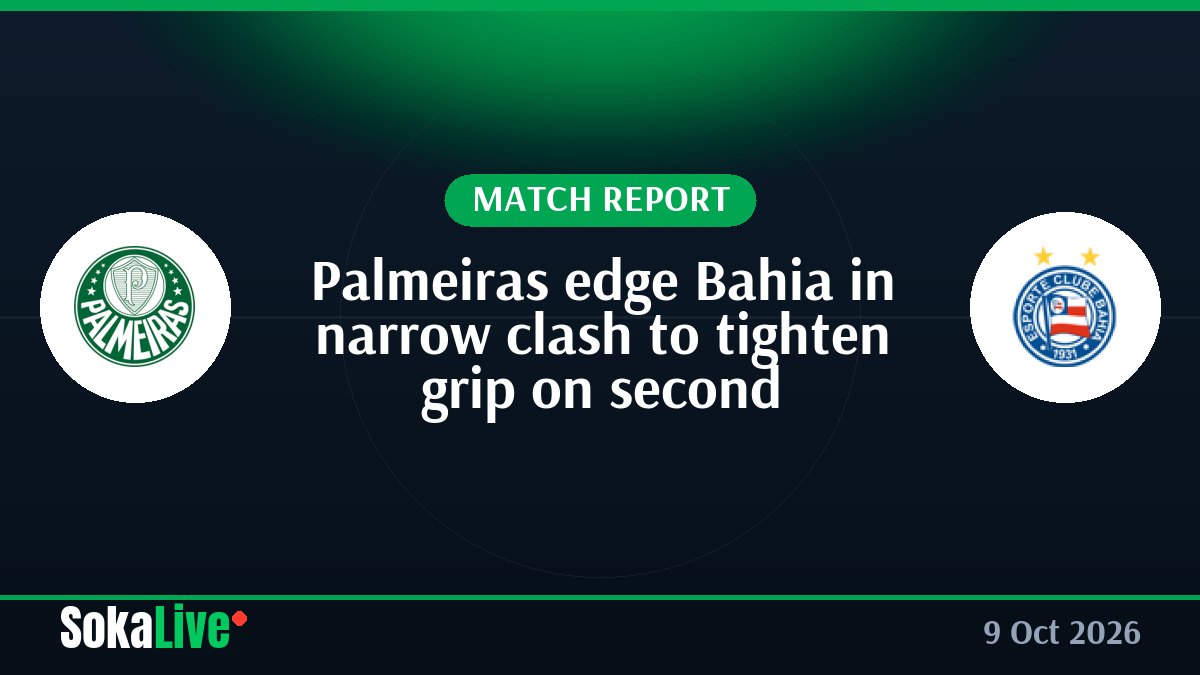 Palmeiras edge Bahia in narrow clash to tighten grip on second