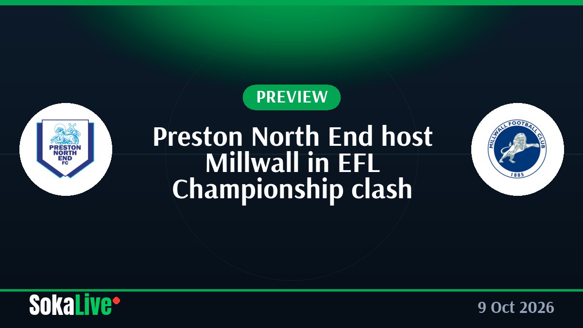 Preston North End host Millwall in EFL Championship clash