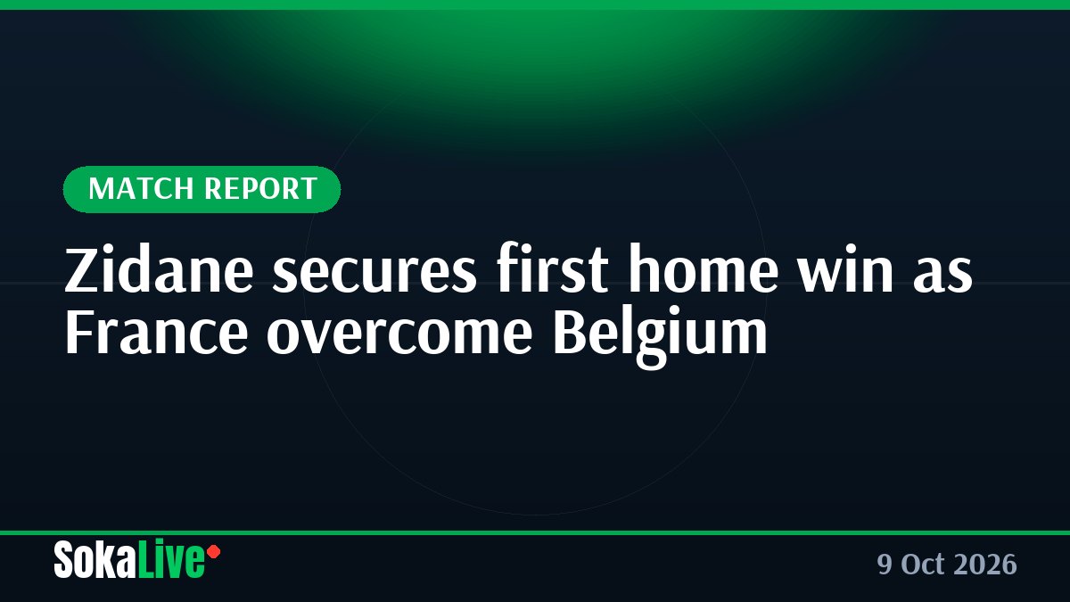 Zidane secures first home win as France overcome Belgium