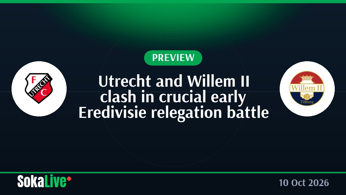 Utrecht and Willem II clash in crucial early Eredivisie relegation battle