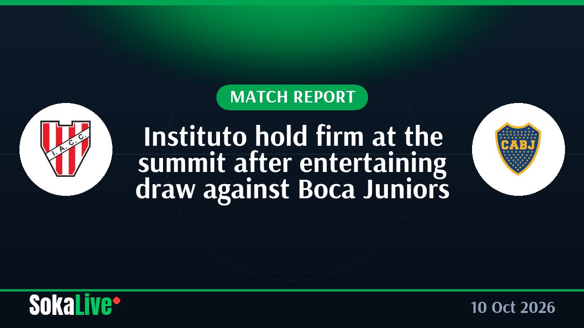 Instituto hold firm at the summit after entertaining draw against Boca Juniors