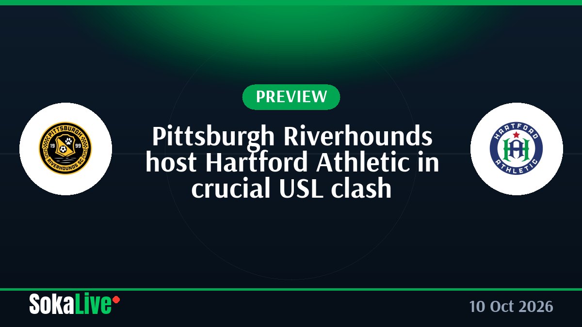 Pittsburgh Riverhounds host Hartford Athletic in crucial USL clash