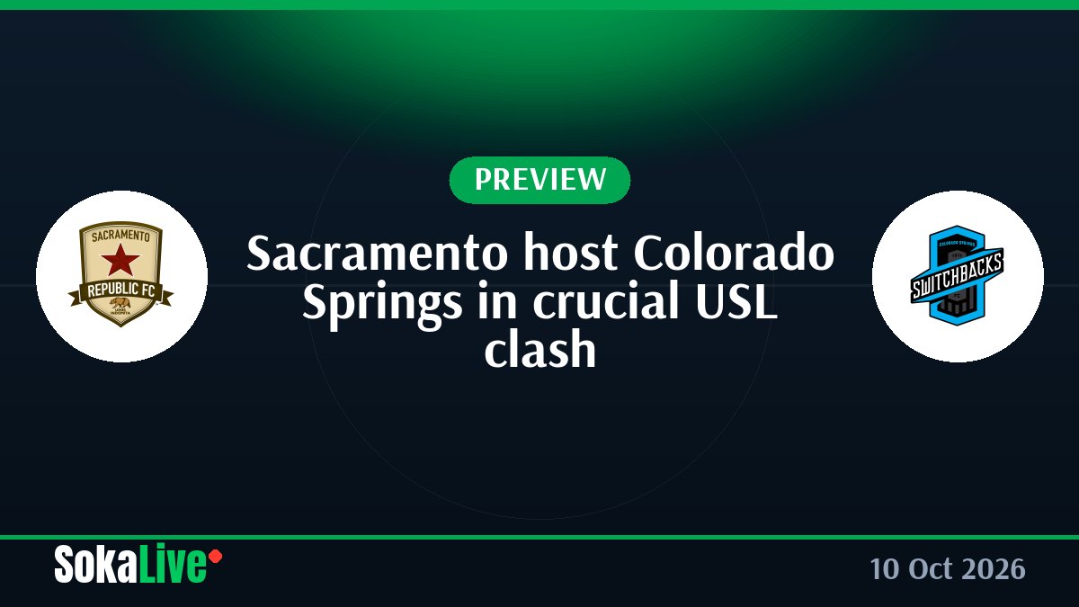 Sacramento host Colorado Springs in crucial USL clash