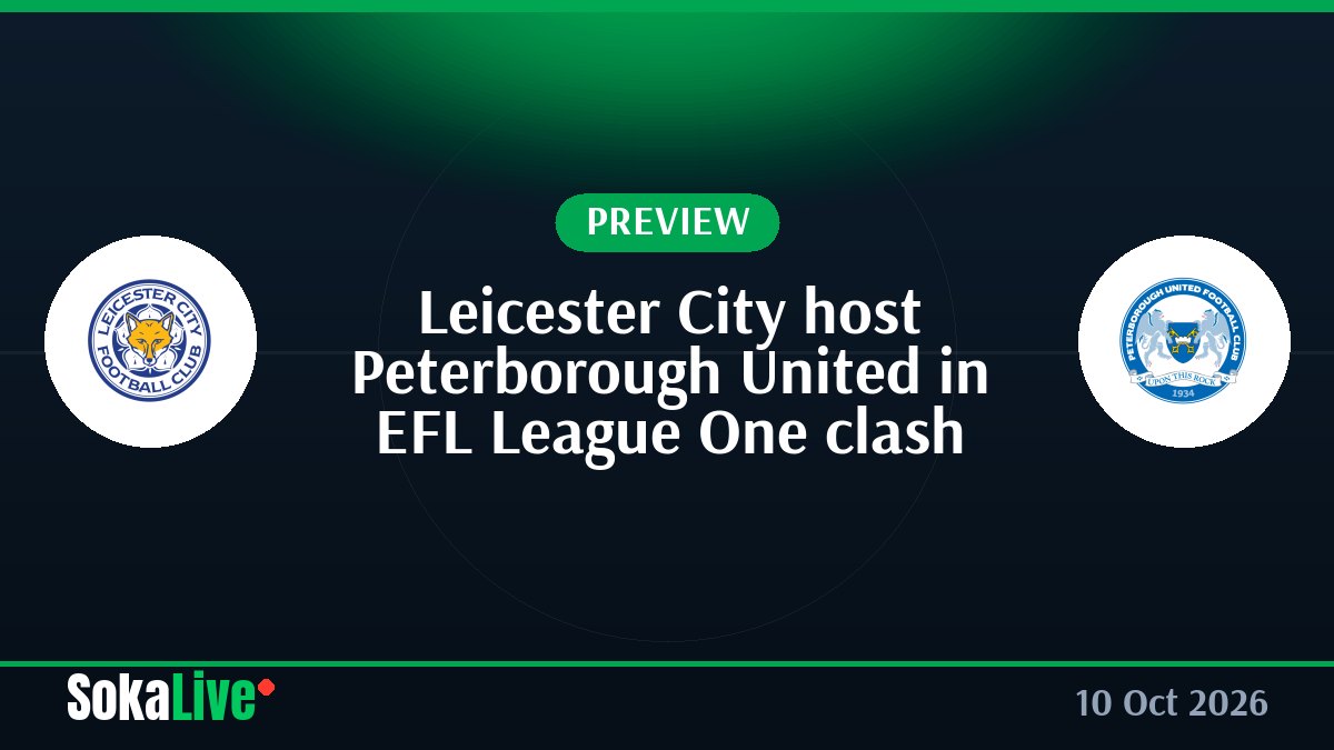 Leicester City host Peterborough United in EFL League One clash