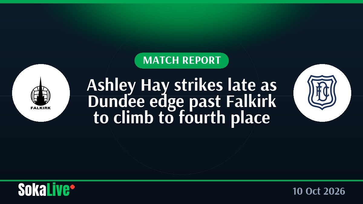 Ashley Hay strikes late as Dundee edge past Falkirk to climb to fourth place