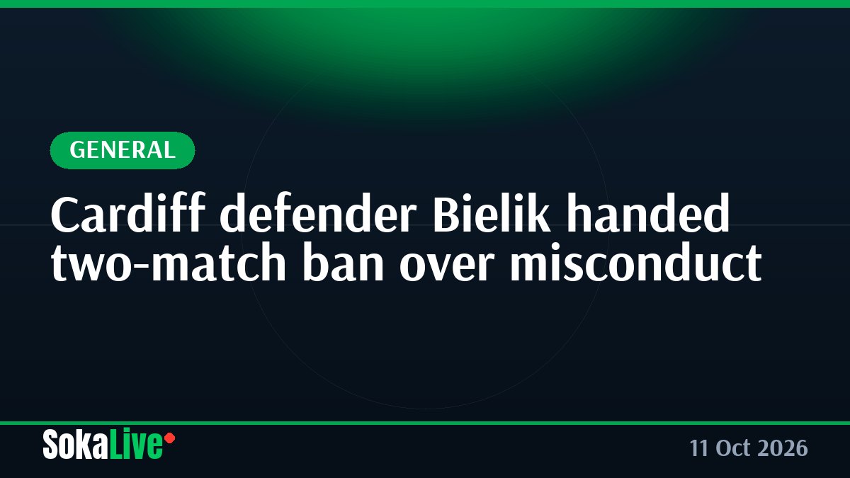 Cardiff defender Bielik handed two-match ban over misconduct