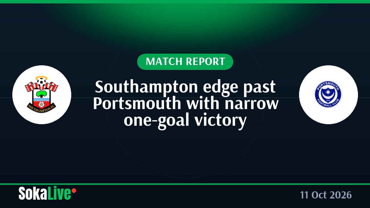 Southampton edge past Portsmouth with narrow one-goal victory