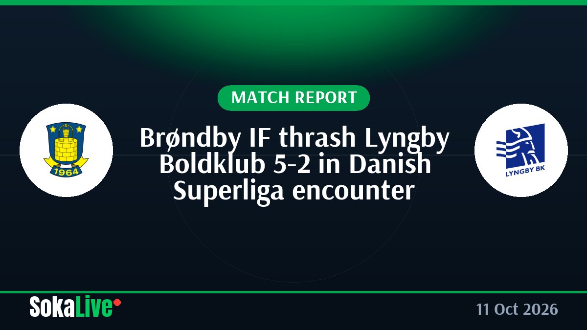 Brøndby IF thrash Lyngby Boldklub 5-2 in Danish Superliga encounter
