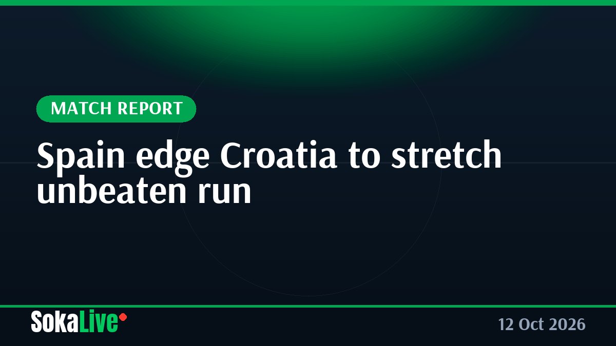 Spain edge Croatia to stretch unbeaten run