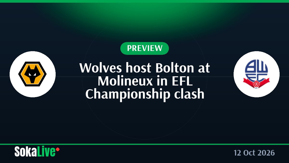 Wolves host Bolton at Molineux in EFL Championship clash