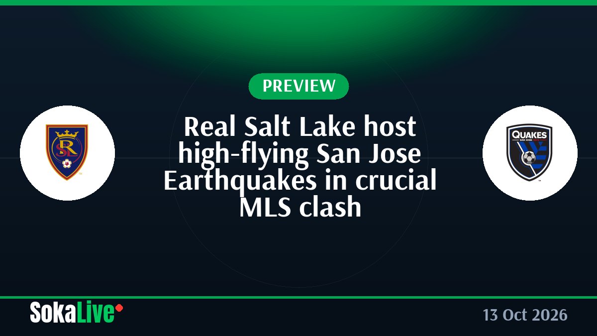 Real Salt Lake host high-flying San Jose Earthquakes in crucial MLS clash