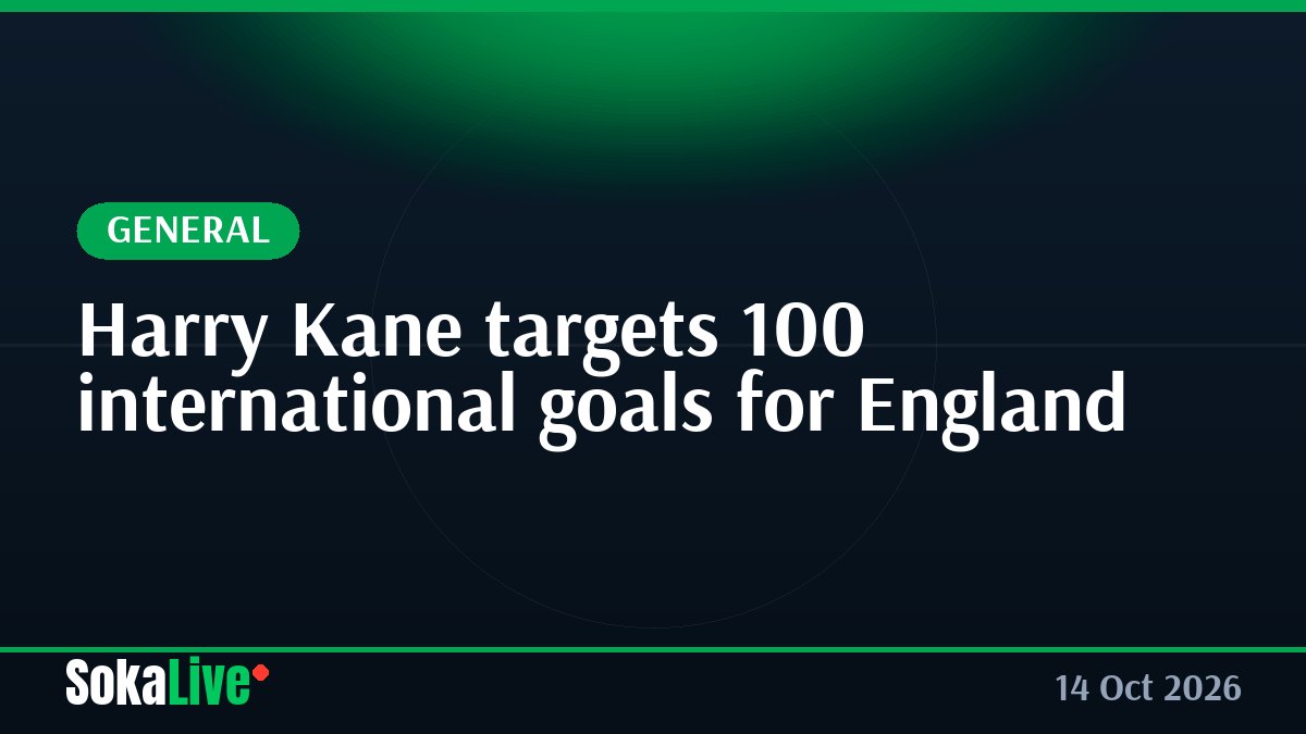 Harry Kane targets 100 international goals for England