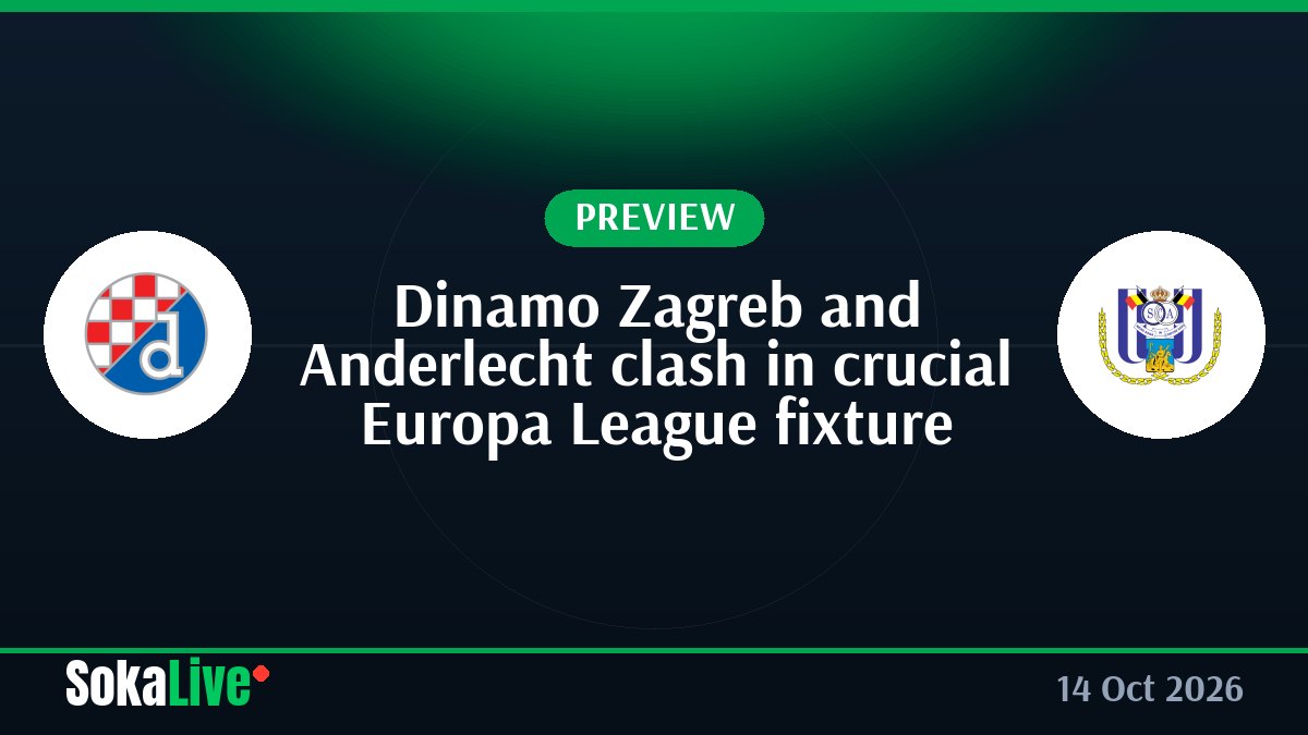 Dinamo Zagreb and Anderlecht clash in crucial Europa League fixture
