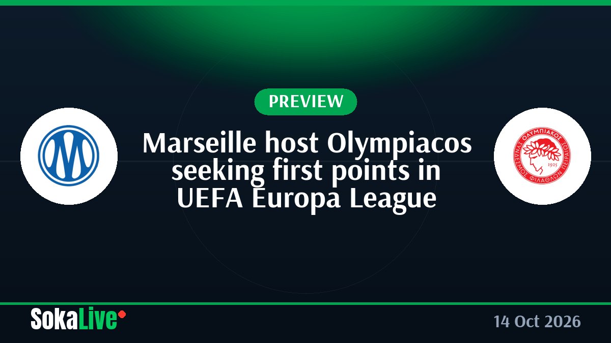 Marseille host Olympiacos seeking first points in UEFA Europa League