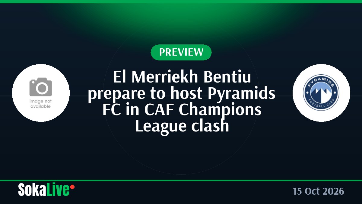 El Merriekh Bentiu prepare to host Pyramids FC in CAF Champions League clash