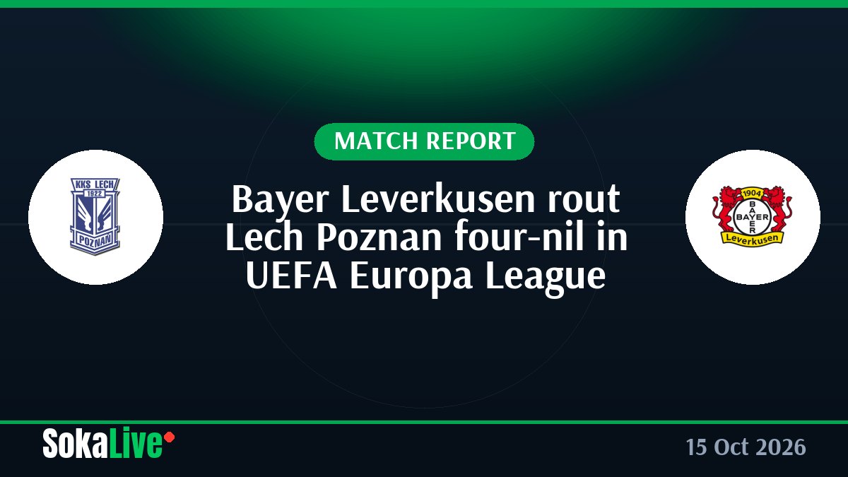 Bayer Leverkusen rout Lech Poznan four-nil in UEFA Europa League