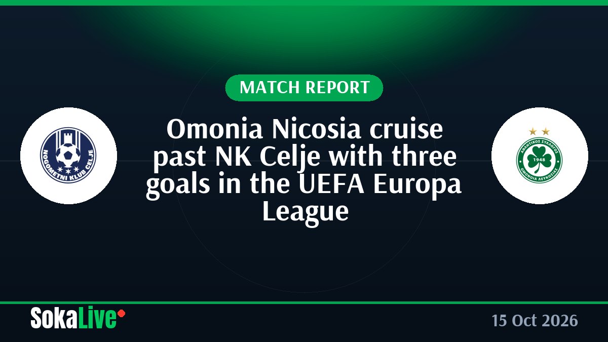 Omonia Nicosia cruise past NK Celje with three goals in the UEFA Europa League