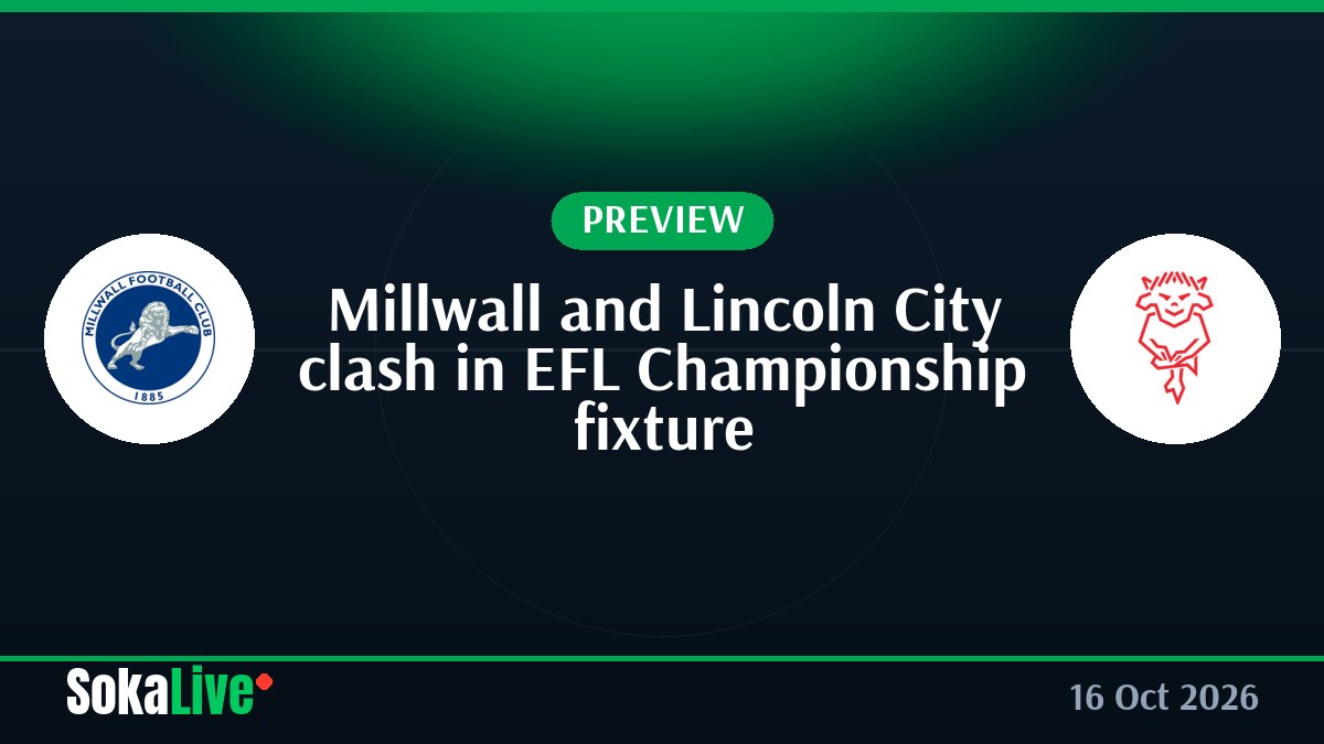 Millwall and Lincoln City clash in EFL Championship fixture